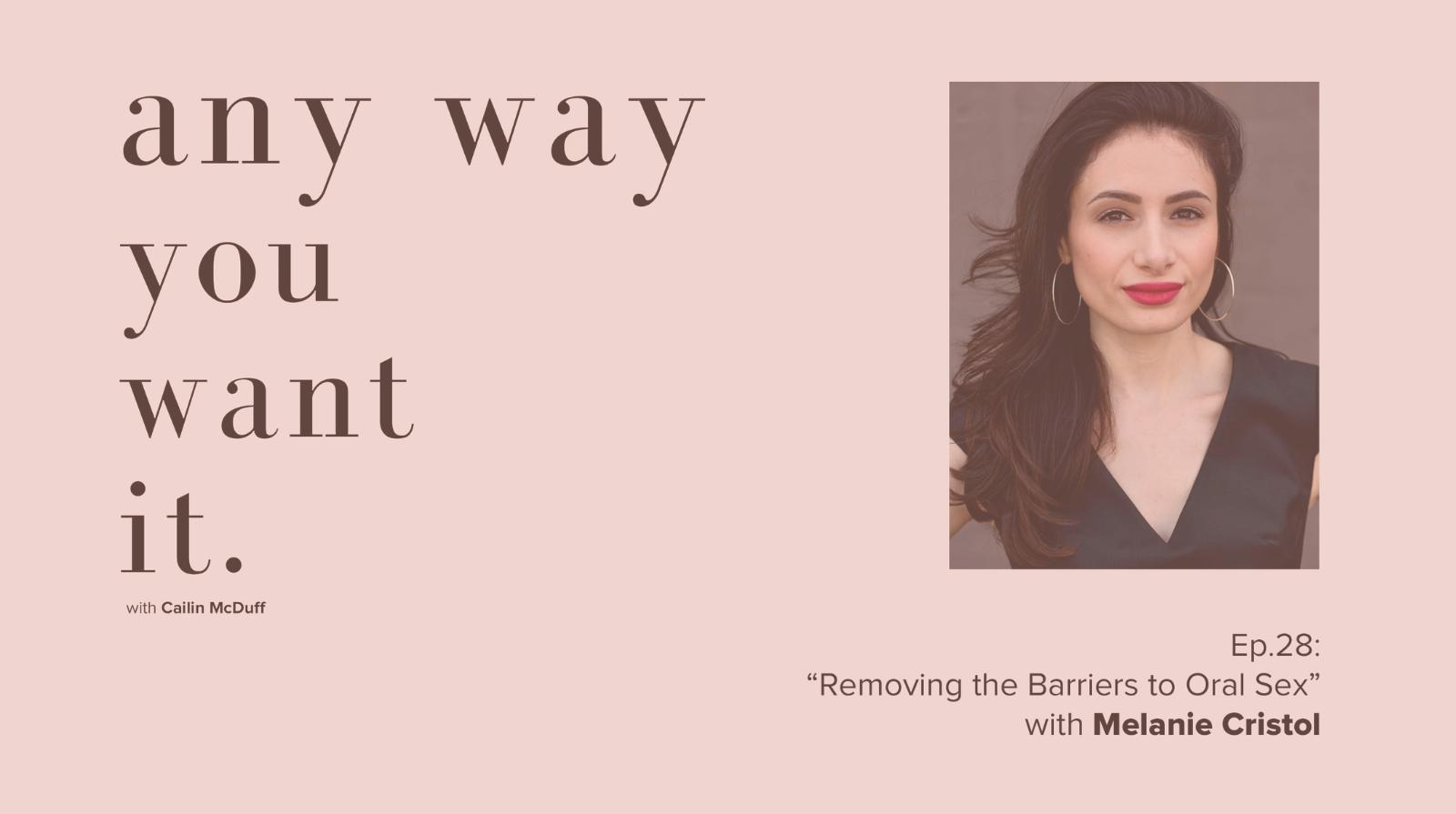 Sexy Panties, Taboos, and Entrepreneurship: Lorals on Any Way You Want It Podcast